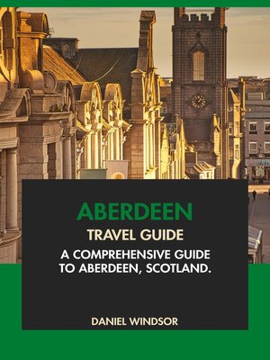 cover image of Aberdeen Travel Guide